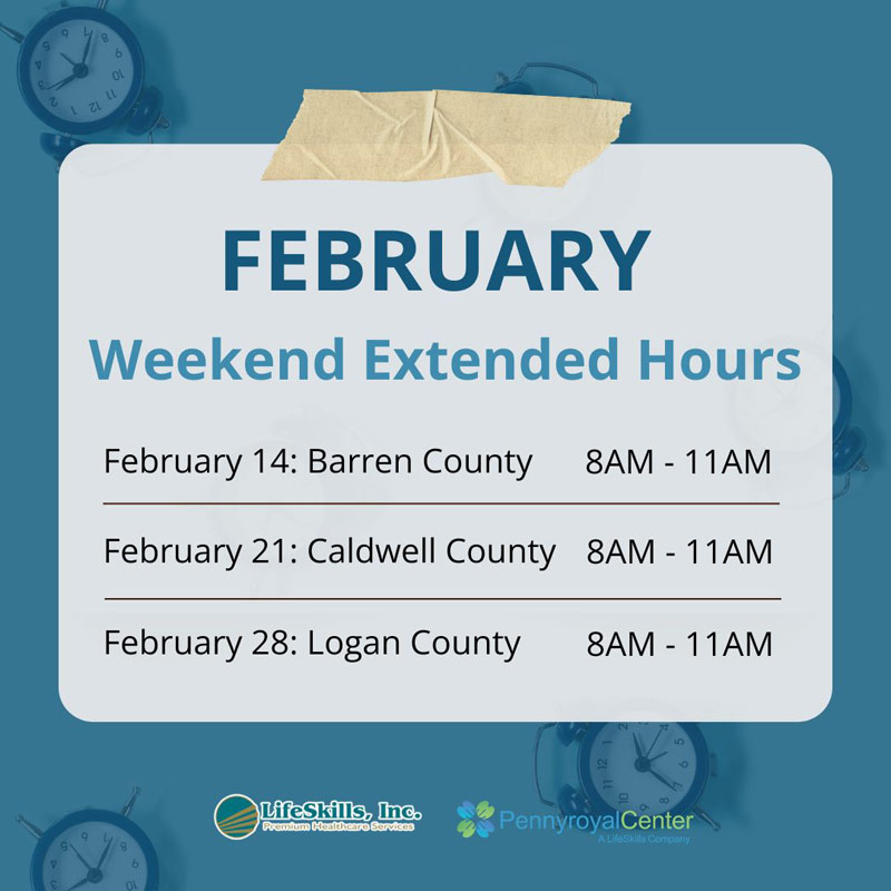 LifeSkills Pennyroyal Extended Hours Weekends Feb 2026