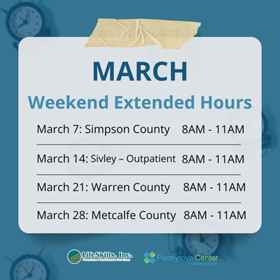 LifeSkills Pennyroyal Extended Hours Weekends March 2026
